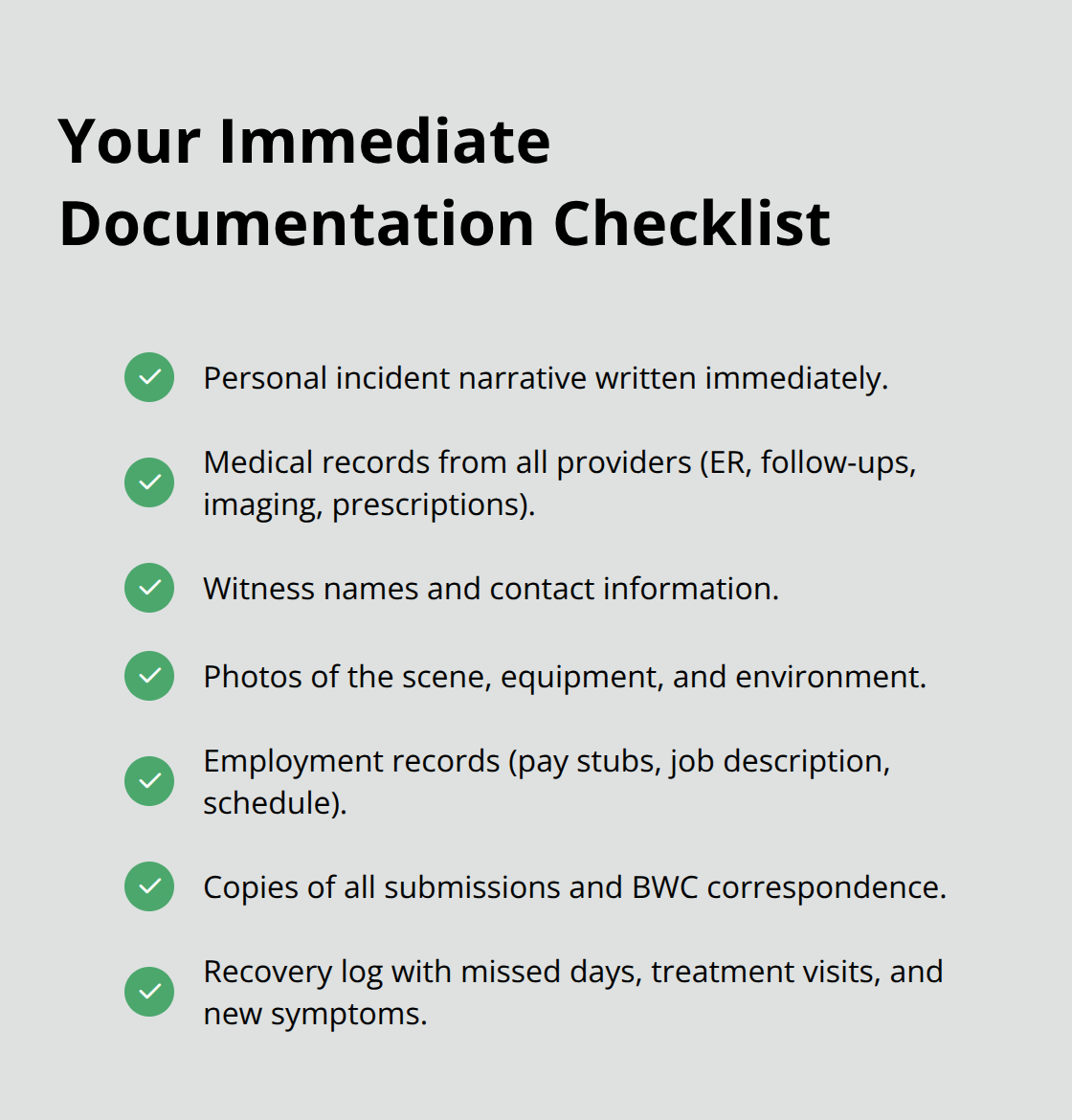 Checklist of documentation to gather right after a work injury for an Ohio BWC claim. - BWC claim filing basics