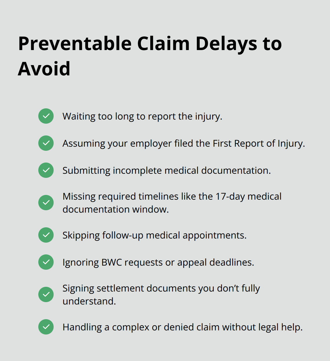 Checkmarked list of common, avoidable mistakes that slow Ohio workers’ comp claims.